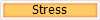 Stress